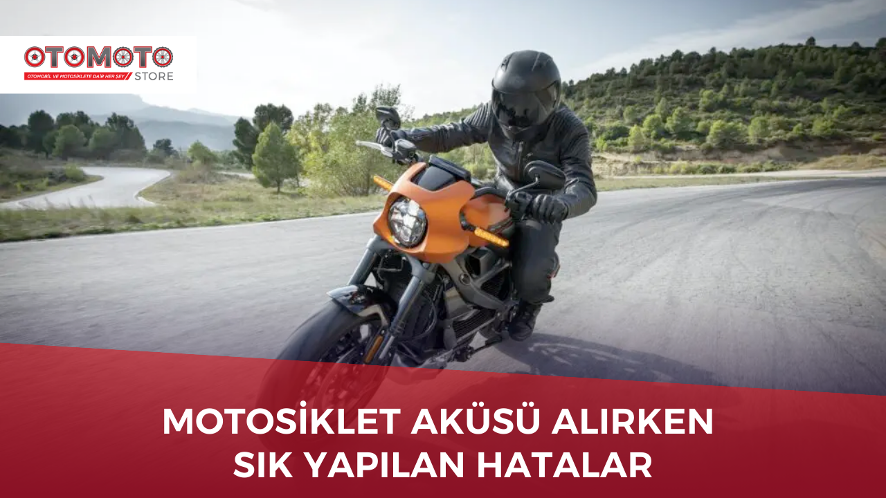 Motosiklet Aküsü Alırken Sık Yapılan Hatalar